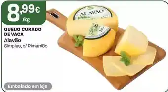 Intermarché Alavão - queijo curado de vaca promoção
