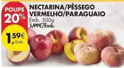 Pingo Doce Nectarina/pêssego vermelho/paraguaio promoção