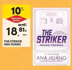 Continente The striker ana huang promoção