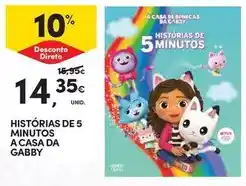 Continente Histórias de 5 minutos a casa da gabby promoção