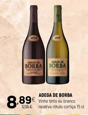Coviran ADEGA DE BORBA Vinho tinto ou branco reserva rótulo cortiça promoção