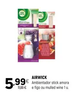 Coviran AIRWICK Ambientador stick amora e figo ou mulled wine 1 u. promoção