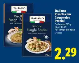 Lidl Italiamo - risotto com cogumelos porcini promoção