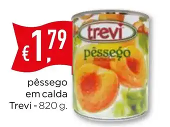 Bolama pêssego em calda Trevi promoção