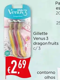Bolama Gillette Venus 3 dragon fruits promoção