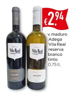 Bolama v.maduro Adega Vila Real reserva branco tinto promoção