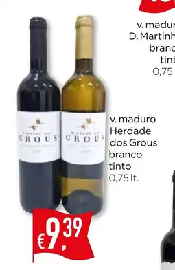 Bolama v. maduro Herdade dos Grous branco tinto promoção