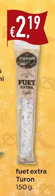 Bolama fuet extra Turon promoção