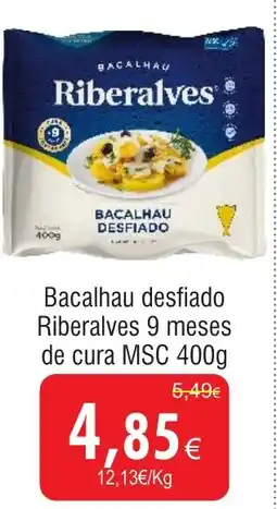 Froiz Bacalhau desfiado Riberalves 9 meses de cura MSC promoção