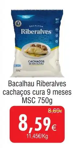 Froiz Bacalhau Riberalves cachaços cura 9 meses MSC promoção