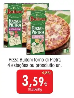 Froiz Pizza Buitoni forno di Pietra 4 estações ou prosciutto un. promoção