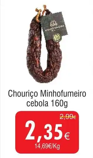 Froiz Chouriço Minhofumeiro cebola promoção