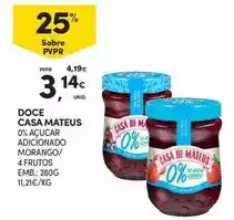 Continente Casa de mateus - doce promoção