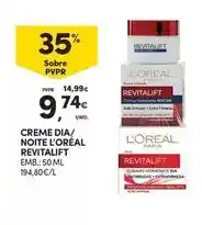 Continente L'oréal - creme dia/noite revitalift promoção