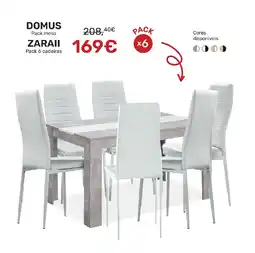 Homy Casa DOMUS Pack mesa ZARAII Pack 6 cadeiras promoção