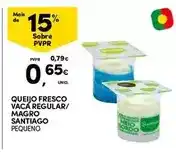 Continente Santiago - queijo fresco vaca regular/ magro promoção