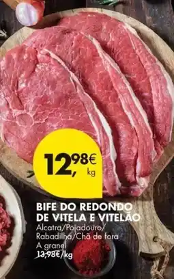 Pingo Doce A+ - bife do redondo de vitela e vitelao promoção