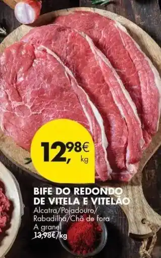 Pingo Doce A+ - bife do redondo de vitela e vitelao promoção