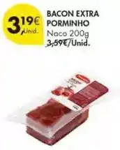Pingo Doce Porminho - bacon extra promoção