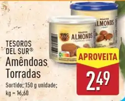 ALDI TESOROS DEL SUR Amêndoas Torradas promoção