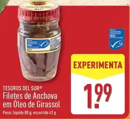 ALDI TESOROS DEL SUR Filetes de Anchova em Óleo de Girassol promoção
