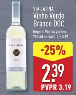ALDI VIA LATINA Vinho Verde Branco DOC promoção