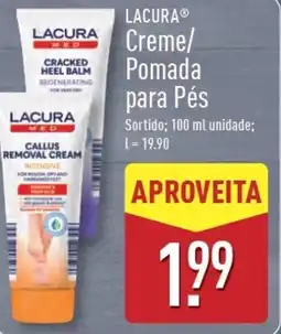 ALDI LACURA Creme/ Pomada para Pés promoção