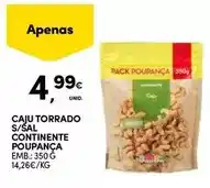 Continente Continente - caju torrado s/sal promoção