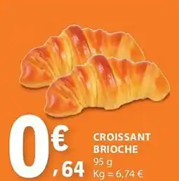 E.Leclerc Croissant brioche promoção