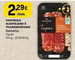 Intermarché Damatta - chourico alentejano e transmontano promoção