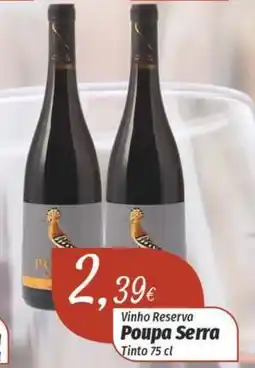 Miranda Supermercados Vinho Reserva Poupa Serra Tinto promoção