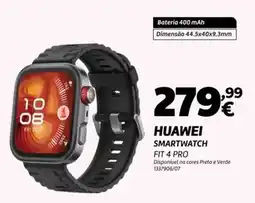 Radio Popular Huawei - smartwatch fit 4 pro promoção