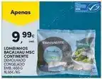 Continente Continente - lombinhos bacalhau msc promoção