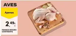 Continente Continente - frango inteiro promoção