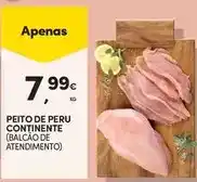 Continente Continente - peito de peru promoção