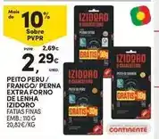 Continente Izidoro - peito peru / frango / perna extra forno de lenha promoção