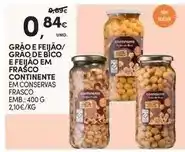 Continente Continente - grão e feijão/grão de bico e feijão em frasco promoção