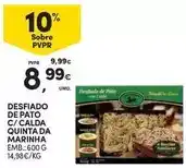 Continente Quintas das marias - desfiado de pato c/ calda promoção