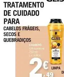 E.Leclerc Gliss - tratamento de cuidado para cabelos frageis, secos e quebradicos promoção