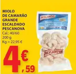 E.Leclerc Pescanova - miolo de camarão grande escaldado promoção