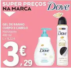 E.Leclerc Dove - gel de banho corpo e cabelo promoção
