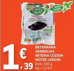E.Leclerc Notre jardin - beterraba vermelha inteira cozida promoção