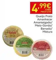 Recheio Amanhecer - queijo prato amanteigado/meio-gordo/barrado/mistura promoção