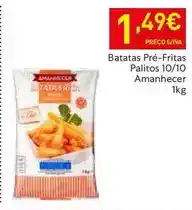 Recheio Amanhecer - batatas pré-fritas palitos 10/10 promoção