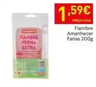 Recheio Amanhecer - fiambre promoção