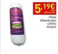 Recheio Izidoro - filete afiambrado c/alho promoção