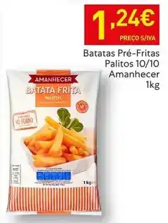 Recheio Amanhecer - batatas pre-fritas palitos 10/10 promoção