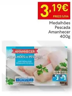 Recheio Amanhecer - medalhões pescada promoção