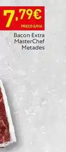 Recheio Masterchef - bacon extra promoção