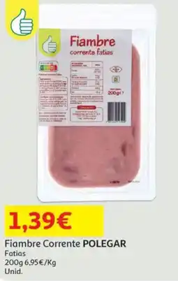 Fiambre Corrente POLEGAR Fatias